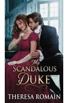 My Scandalous Duke