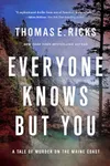 Everyone Knows But You