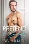 Pretend For Daddy