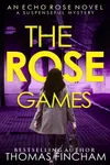 The Rose Games