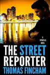 The Street Reporter