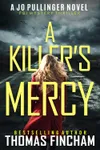 A Killer's Mercy