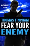 Fear Your Enemy