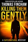 Killing Them Gently