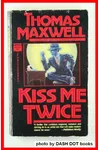 Kiss Me Twice