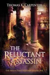 The Reluctant Assassin