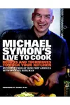 Michael Symon's Live to Cook