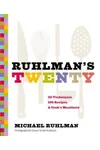 Ruhlman's Twenty