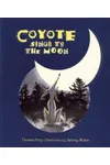 Coyote Sings to the Moon