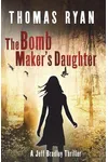 The Bomb Maker's Daughter