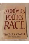 The Economics and Politics of Race