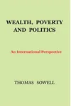 Wealth, Poverty and Politics