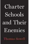 Charter Schools and Their Enemies