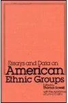 Essays and Data on American Ethnic Groups
