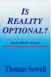 Is Reality Optional? and Other Essays
