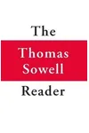 The Thomas Sowell Reader