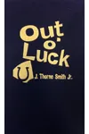 Out O' Luck