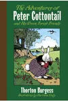 The Adventures of Peter Cottontail and His Green Forest Friends