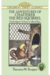 The Adventures of Chatterer the Red Squirrel
