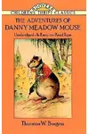 The Adventures of Danny Meadow Mouse