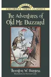 The Adventures of Old Mr. Buzzard