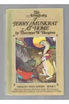 Jerry Muskrat at Home