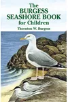 The Burgess Seashore Book for Children