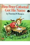 How Peter Cottontail Got His Name