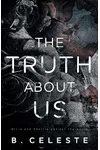 The Truth about Us