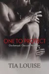 One to Protect
