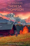 Loving The Cowboy