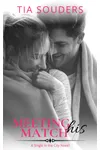 Meeting His Match
