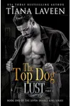 The Top Dog - Part 2: Lust