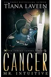 Cancer: Mr. Intuitive
