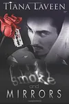 Smoke and Mirrors