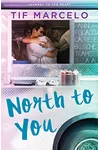 North to You