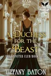 A Duchess for the Beast