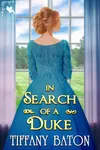 In Search of a Duke