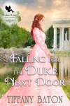Falling for the Duke Next Door