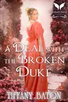 A Deal with the Broken Duke