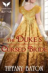 The Duke’s Cursed Bride