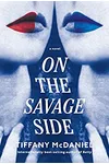 On the Savage Side