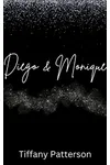 Diego & Monique