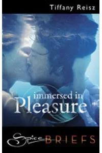 Immersed in Pleasure