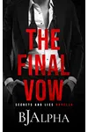 The Final Vow