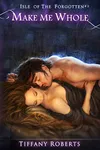 Make Me Whole