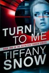 Turn to Me