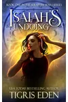 Isaiah's Undoing
