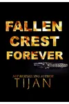 Fallen Crest Forever