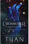 A Crossover Adventure